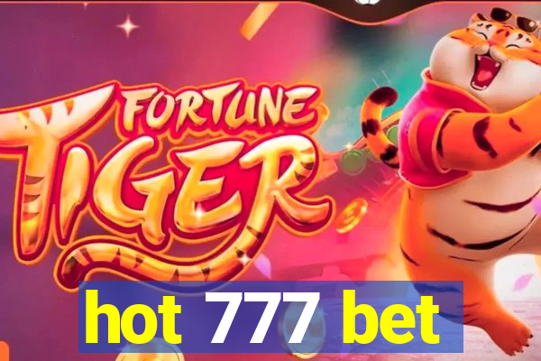 hot 777 bet